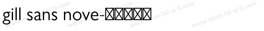 gill sans nove字体转换